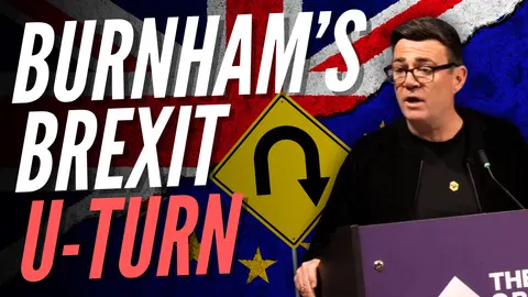 WATCH: Andy Burnham U-Turns on Rejoining EU