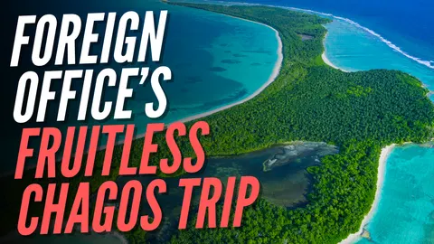EXC: FCDO Chagos Mission Made No Progress Despite Costing Tens of Thousands of Pounds