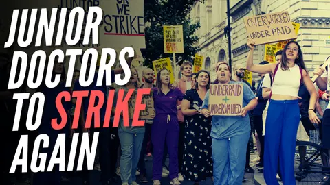 Junior Doctors Striking Again in June for 16th Time