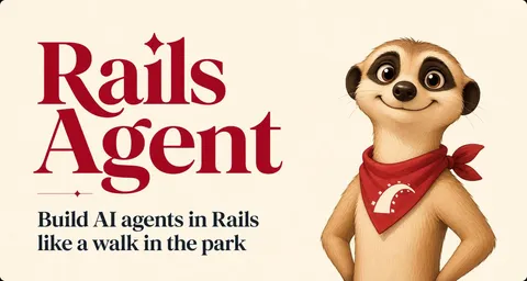 Show HN: Rails Agent – Build Autonomous AI Agents Natively in Ruby on Rails