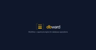 Show HN: dbward – Approval workflows for production DBs, built for AI agents