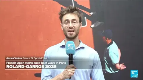 Roland-Garros 2026: French Open starts amid heat wave in Paris