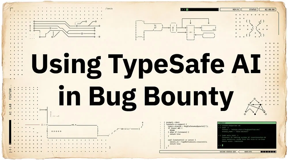 Using TypeSafe AI in Bug Bounty