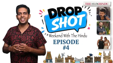 Watch: Drop Shot Ep. 4 | Jana Nayagan Fever, The Keeper of the Wells & Gaurav Gupta’s Light Song