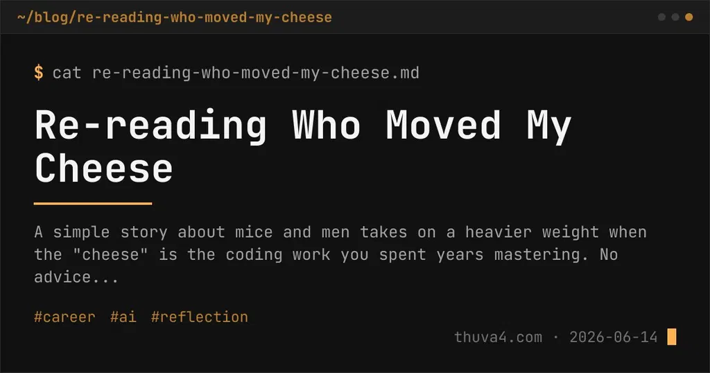 Re-Reading Who Moved My Cheese