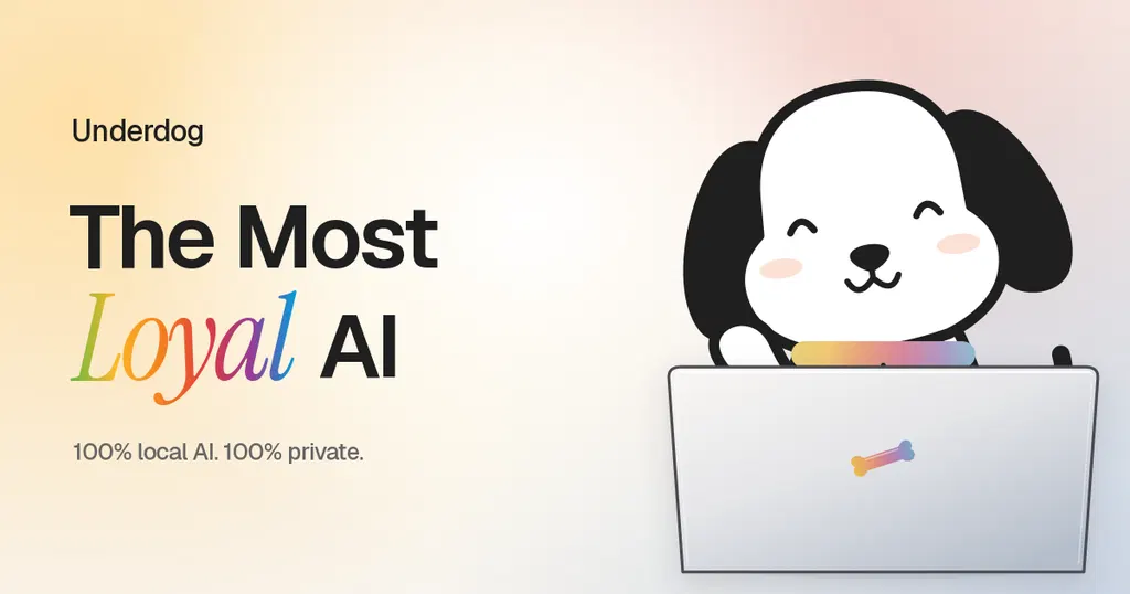 Underdog private personal on-device local AI for privacy and security