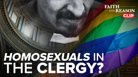 The Church won’t speak clearly — because of homosexuals in the clergy