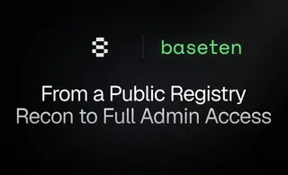 We got admin access to Baseten's production GitHub in 25 minutes